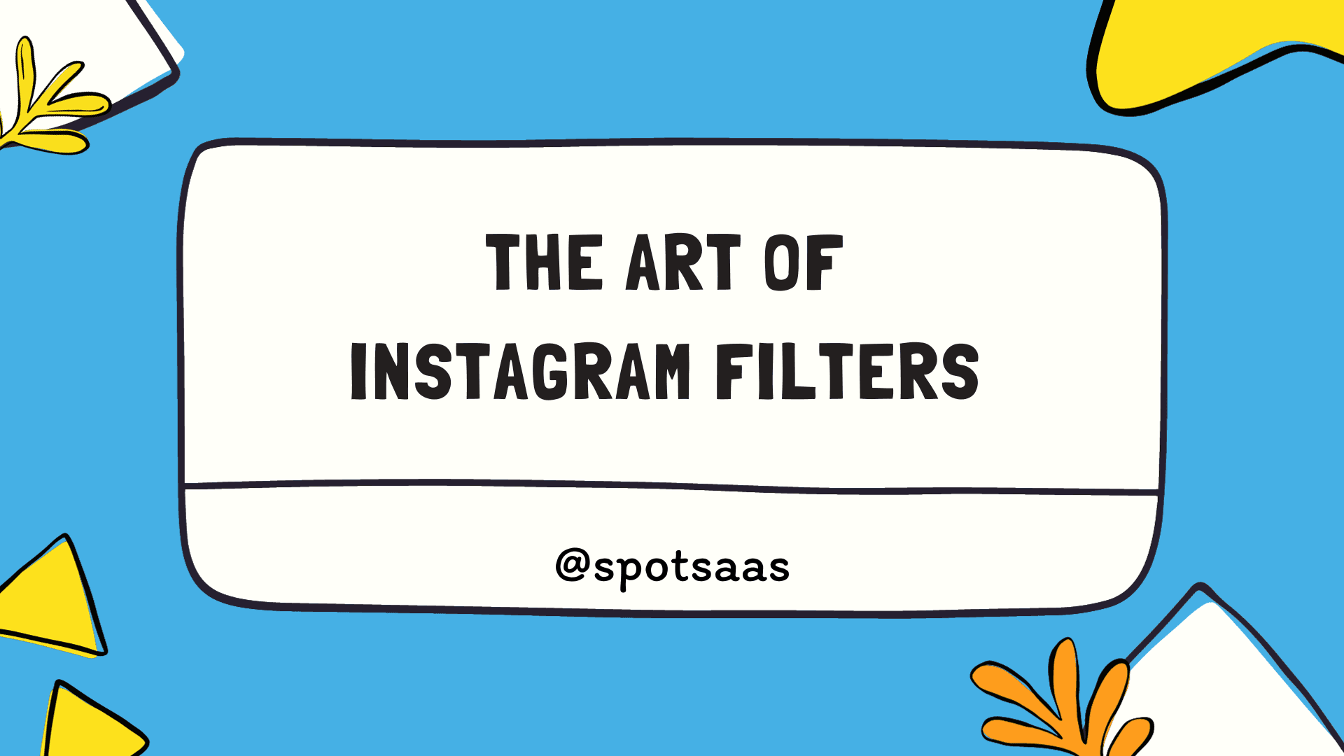 Instagram Filters – Behind the Aesthetics of Social Media (2026 Guide)
