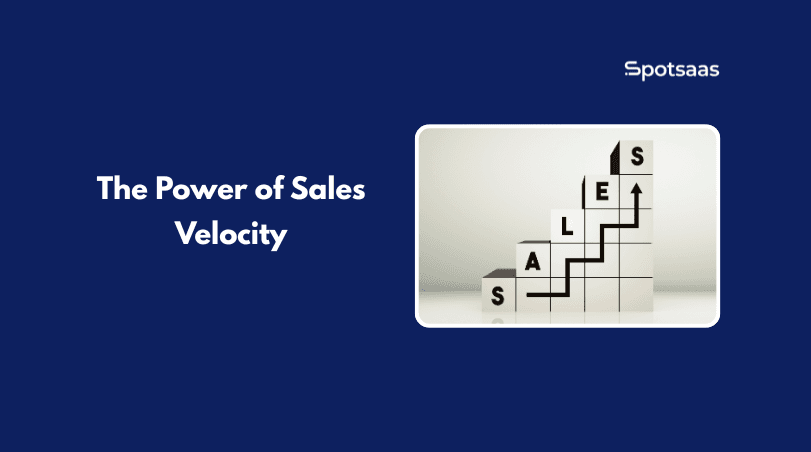 Turbo-Charging Revenue: The Power of Sales Velocity
