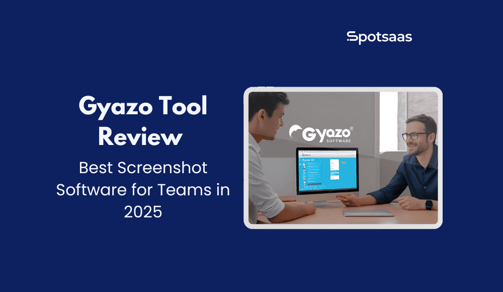 Gyazo Tool Review Best Screenshot Software for Teams in 2026