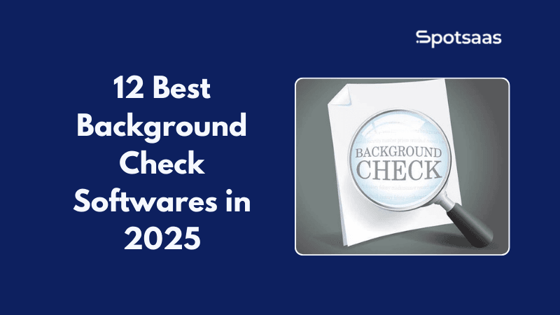 12 Best Background Check Software Platforms for Businesses in 2026