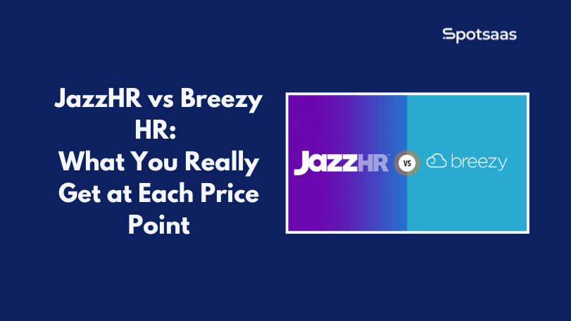 JazzHR vs Breezy HR Comparison: Features, Pricing, and Best Use Cases in 2026