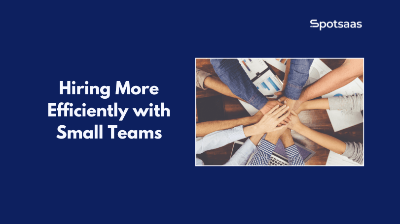 ATS Tools for Small Teams: Hire Faster and Smarter with Less Effort
