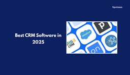 Best CRM Software in 2026: How to Choose the Right CRM Tools to Drive Business Growth