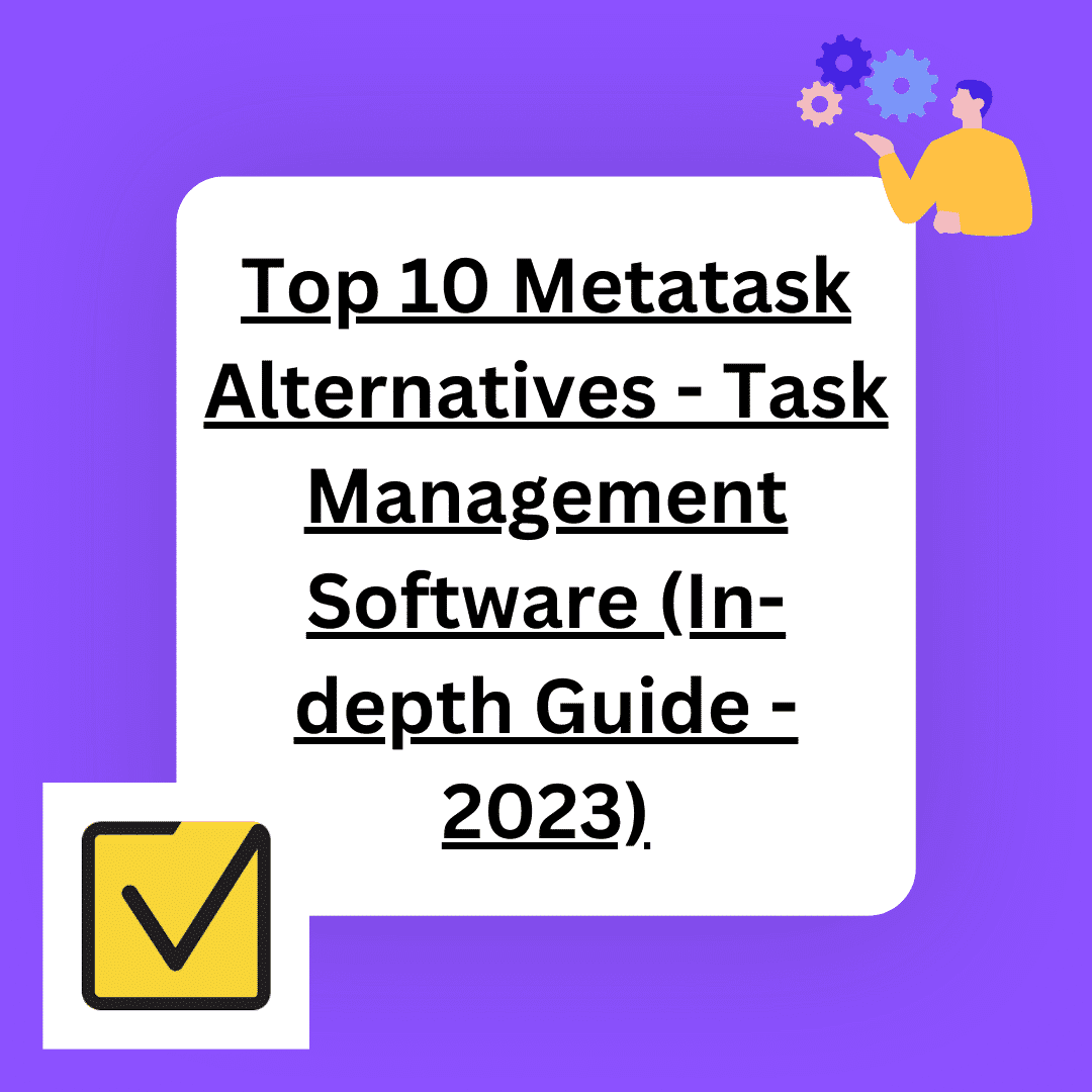 Top 10 Metatask Alternatives – Best Task Management Software (2026 Guide)
