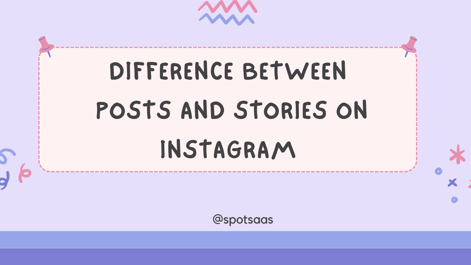 Comparison of Posts and Stories on Instagram
