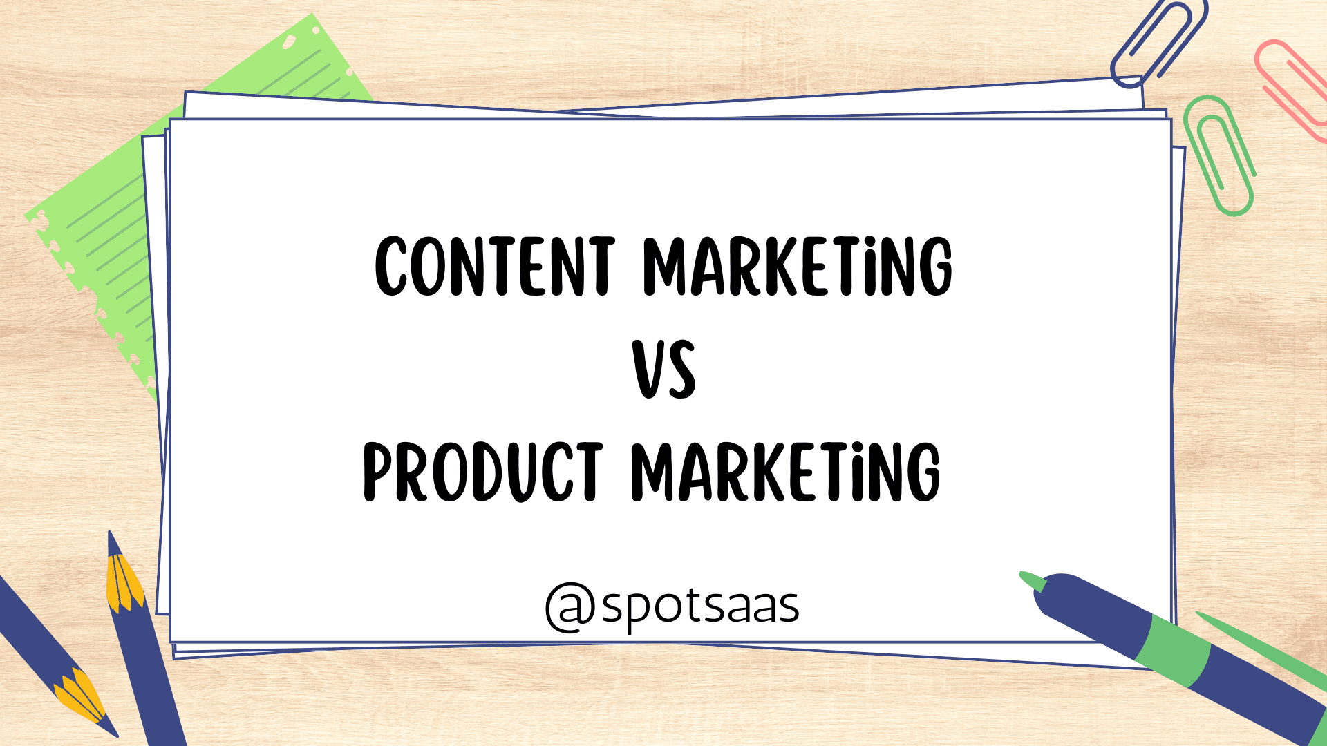 Digital Marketing vs Content Marketing vs Content Strategy vs Product Marketing – Secrets to success