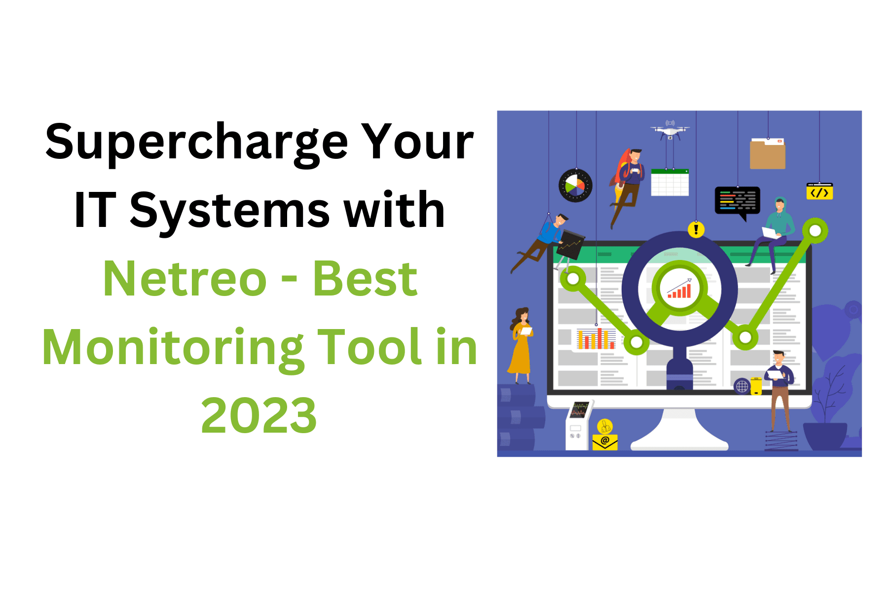 Supercharge Your IT Systems with Netreo – Best Monitoring Tool in 2026
