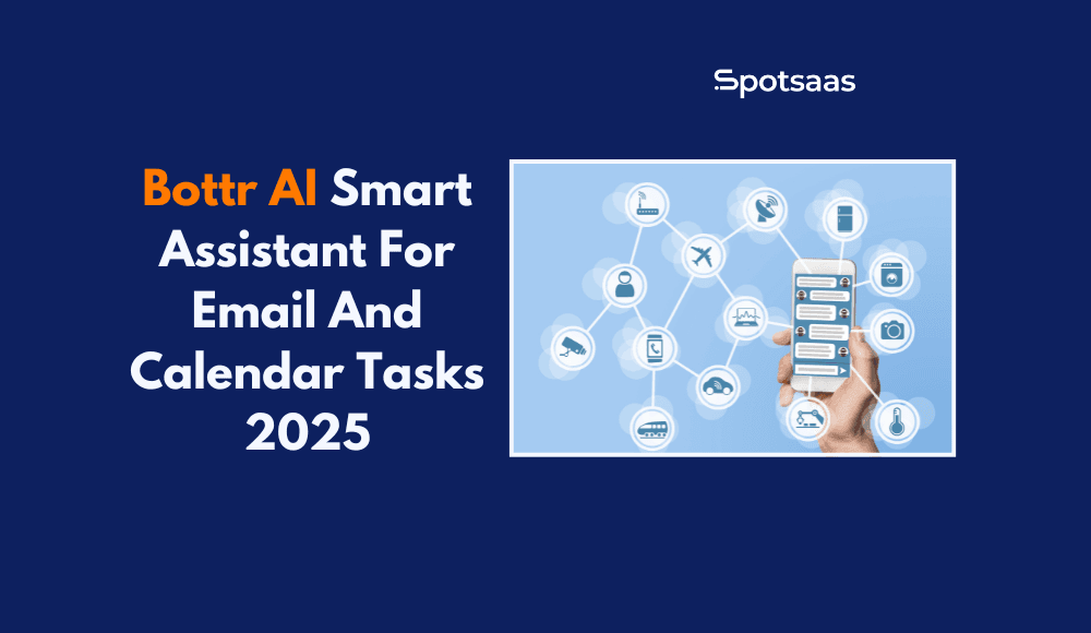 Bottr AI Smart Assistant For Email And Calendar Tasks 2025