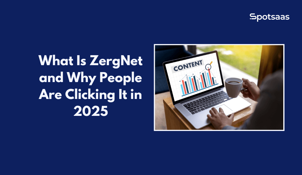 What Is ZergNet and Why People Are Clicking It in 2025