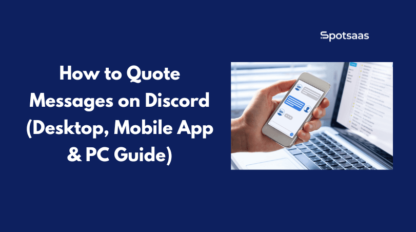 How to Quote Messages on Discord (Desktop, Mobile App & PC Guide)