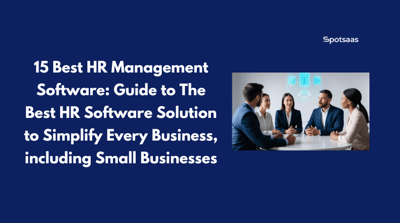 15 Best HR Management Software_ Guide to The Best HR Software Solution to Simplify Every Business, including Small Businesses