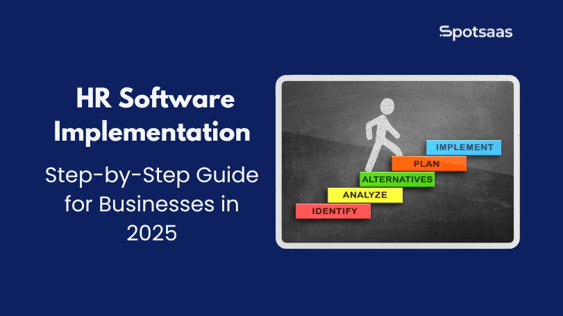 HR Software Implementation: Step-by-Step Guide for Businesses in 2025