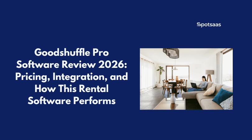 Goodshuffle Pro Software Review 2026_ Pricing, Integration, and How This Rental Software Performs