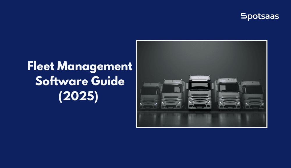 Fleet Management Software Guide (2025)