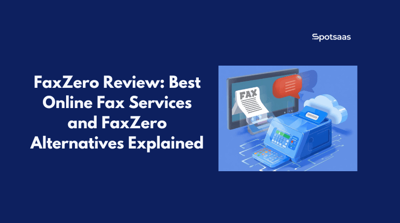 FaxZero Review_ Best Online Fax Services and FaxZero Alternatives Explained