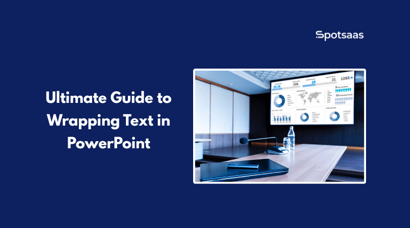 The Ultimate Guide to Wrapping Text in PowerPoint: Say Goodbye to Boring Presentations!
