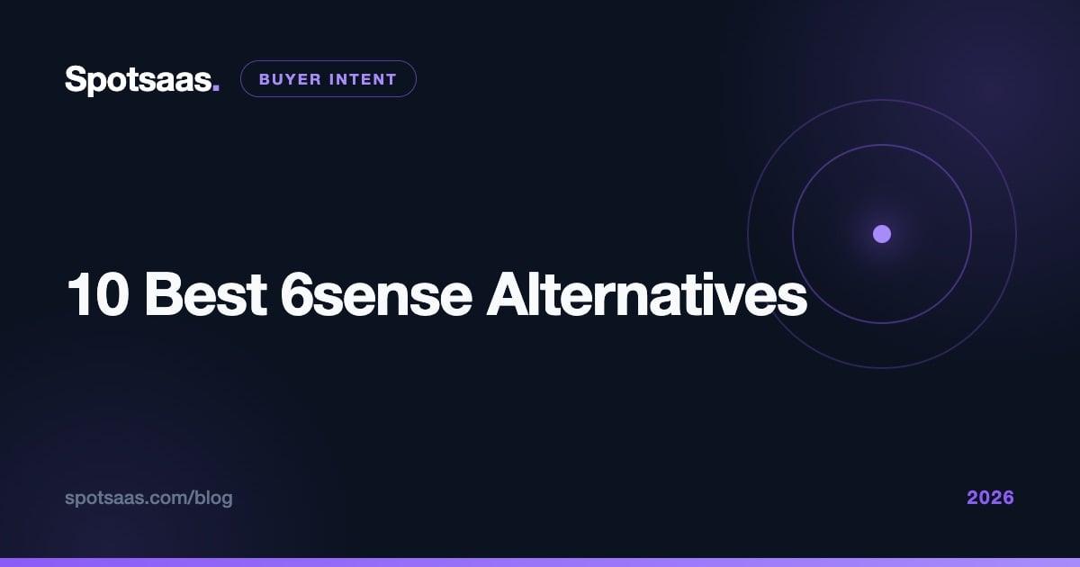 10 Best 6sense Alternatives & Competitors in 2026