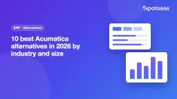 Spotsaas title card reading '10 best Acumatica alternatives in 2026 by industry and size' with an ERP label and abstract dashboard charts