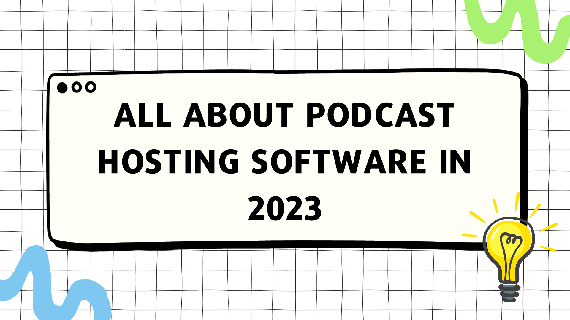 Podcast Hosting Software