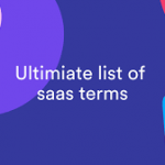 Understanding SaaS: Commonly Used SaaS Terminologies