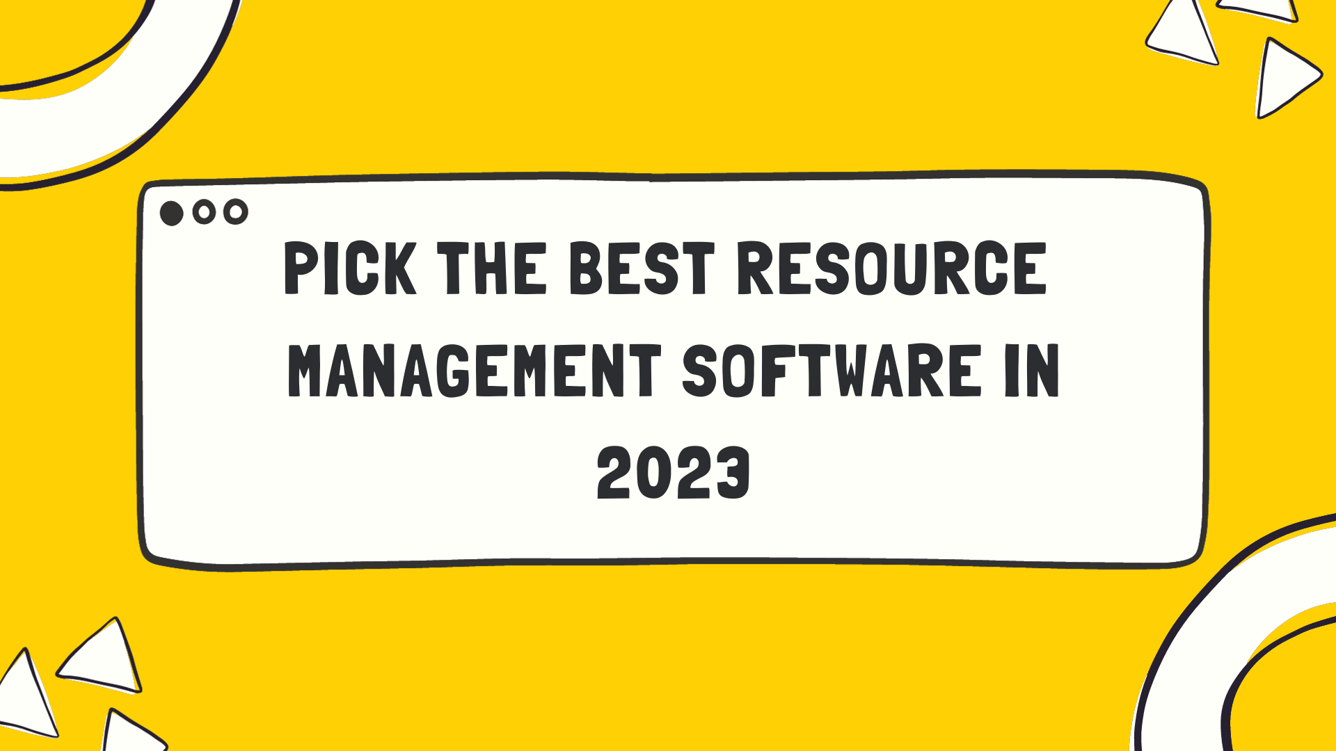 Resource management software