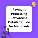 Payment processing software for your business.