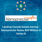 Nanoprecise Sci Corp Raises USD $10M in Series B Funding