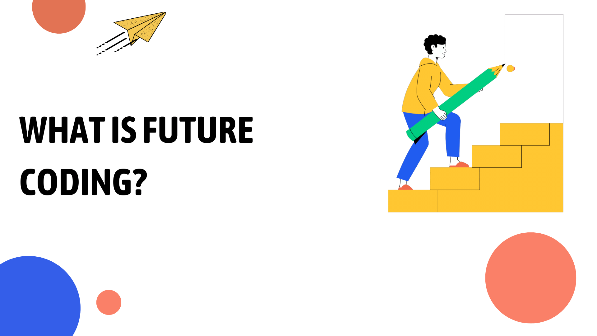 Future Coding