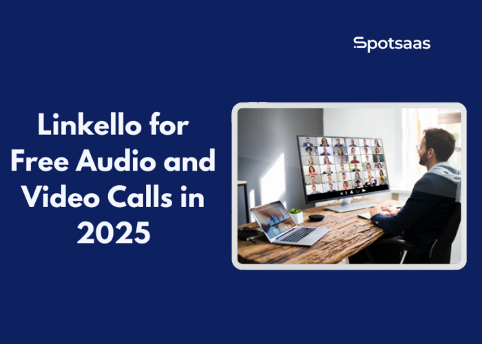Linkello for Free Audio and Video Calls in 2025