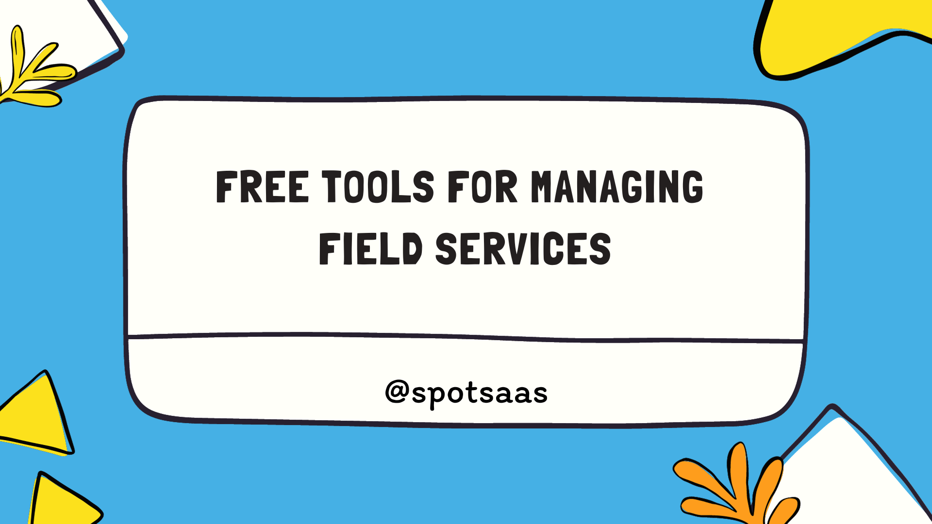 Field Services Management Software