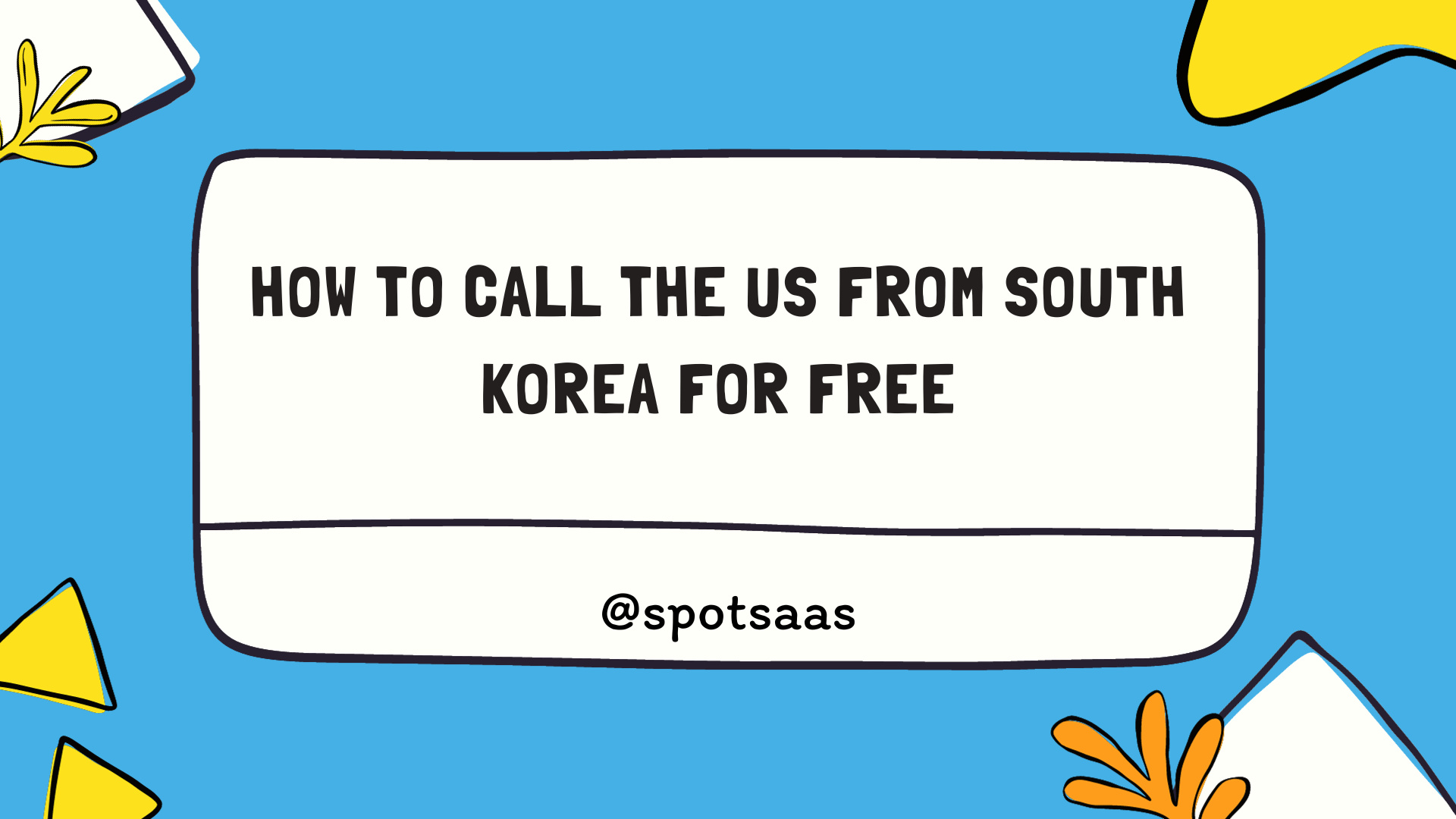 call the us from south korea
