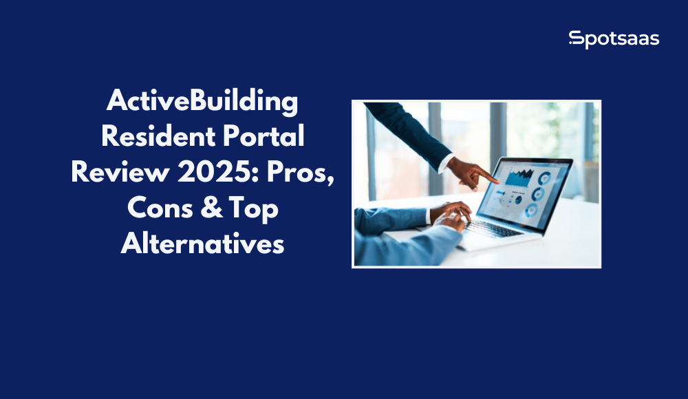 ActiveBuilding Resident Portal Review 2025_ Pros, Cons & Top Alternatives