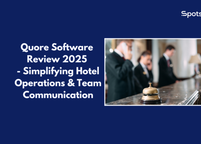 Quore Software Review 2025 - Simplifying Hotel Operations & Team Communication