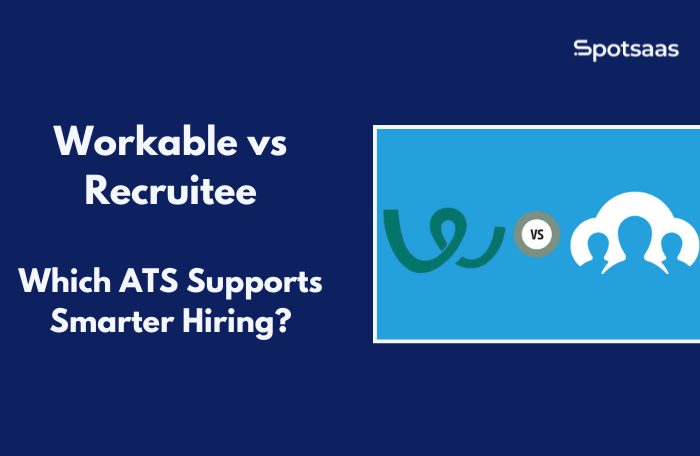 Workable vs Recruitee: Which ATS Supports Smarter Hiring?