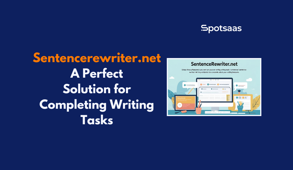 Sentencerewriter.net Review A Perfect Solution for Completing Writing Tasks (1)