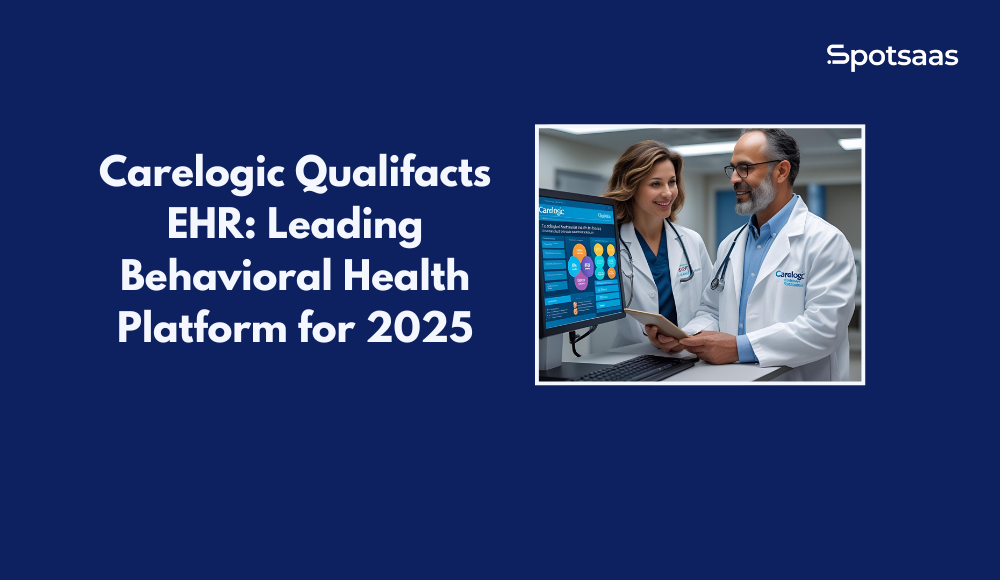 Carelogic Qualifacts EHR_ Leading Behavioral Health Platform for 2025